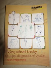 kniha Vývoj dětské kresby její diagnostické využití, Raabe 2017