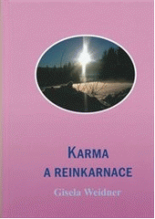 kniha Karma a reinkarnace, Carolus 2011