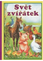 kniha Svět zvířátek, Fortuna Libri 2002