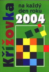 kniha Křížovky na každý den roku 2004, Cesty 2003