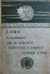 kniha Jak se evropští národové v Americe vdávají a žení, J. Otto 1913