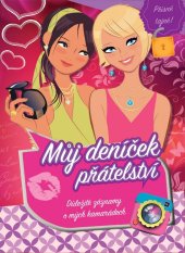kniha Můj deníček přátelství Důležité záznamy o mých kamarádech, Exbook 2017