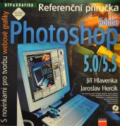 kniha Adobe Photoshop 5.0/5.5 referenční příručka, CPress 2000