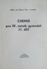 kniha Chemie pro 4. ročník gymnázií (1. díl) Pokusný učební text., SPN 1981