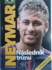kniha Neymar Následník trůnu, Imagination of People 2017