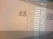 kniha Pracovní intimnosti činohra Národního divadla v první porevoluční sezóně 1990-91, Národní divadlo 1990