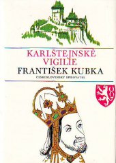 kniha Karlštejnské vigilie, Československý spisovatel 1980