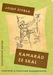 kniha Kamarád ze skal, Sportovní a turistické nakladatelství 1959