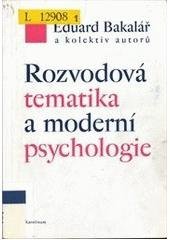 kniha Rozvodová tematika a moderní psychologie (studijní texty jsou zaměřeny na osud dítěte, jehož rodiče procházejí nebo již prošli rozvodem), Karolinum  2006