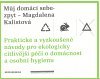 kniha Můj domácí sebezpyt praktické a vyzkoušené návody pro ekologicky citlivější péči o domácnost a osobní hygienu, Revolver Revue 2008