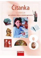 kniha Čítanka 8 učebnice pro základní školy a víceletá gymnázia, Fraus 2005