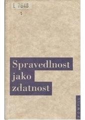 kniha Spravedlnost jako zdatnost, Oikoymenh 1996