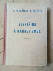 kniha Elektřina a magnetismus, Přírodovědecké vydavatelství 1953