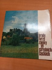 kniha Hrady, tvrze, zámky ve středních Čechách, Středisko st. památkové péče a ochrany přírody Středočes. kraje 1968