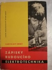 kniha Zápisky budoucího elektrotechnika, SNDK 1962