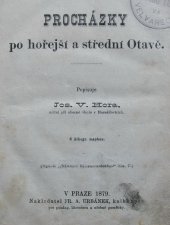 kniha Procházky po hořejší a střední Otavě, Fr. A. Urbánek 1879
