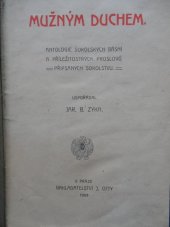 kniha Mužným duchem Antologie sokolských básní a příležitostných proslovů, připsaných Sokolstvu, J. Otto 1903