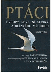 kniha Ptáci Evropy, severní Afriky a Blízkého východu, Ševčík 