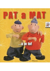kniha Pat a Mat --a je to!, Albatros 2012