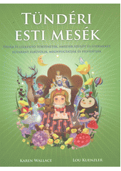 kniha Tündéri esti mesék, Synergie 