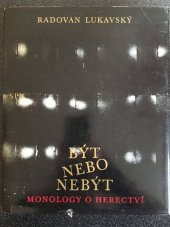 kniha Být nebo nebýt Monology o herectví, Státní pedagogické nakladatelství 1981