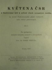 kniha Květena ČSR a ilustrovaný klíč k určení všech cévnatých rostlin, na území Československa planě rostoucích nebo běžně pěstovaných. Díl 2., Přírodovědecké nakladatelství 1950
