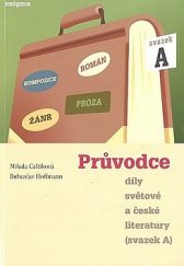 kniha Průvodce díly světové a české literatury Svazek A, Enigma 2008