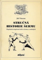 kniha Stručná historie šermu, Elka Press 2000