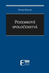 kniha Pozemkové spoločenstvá, EUROKÓDEX 2024