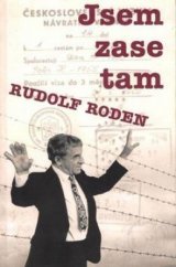 kniha Jsem zase tam, Agentura Pankrác 2004