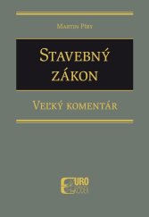 kniha Stavebný zákon Veľký komentár, EUROKÓDEX 2020