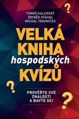 kniha Velká kniha hospodských kvízů Prověřte své znalosti a bavte se!, Fortuna Libri 2025