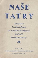 kniha Naše Tatry, Ministerstvo veřejného zdravotnictví a těl. výchovy 1931