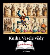 kniha Kniha Veselé vědy, Malvern 2025