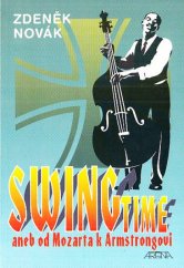kniha Swing-time, aneb, Od Mozarta k Armstrongovi, Melantrich 1995
