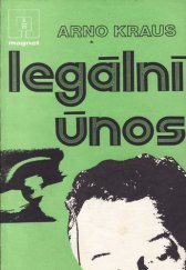 kniha Legální únos, Magnet 1977
