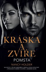 kniha Kráska a zvíře 1. - Pomsta, Baronet 2015