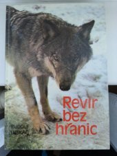 kniha Revír bez hranic, Lidové nakladatelství 1982