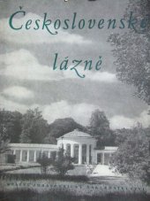 kniha Československé lázně, Státní zdravotnické nakladatelství 1957