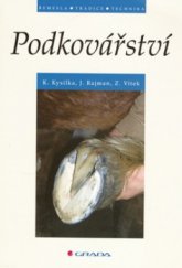 kniha Podkovářství, Grada 2006