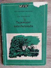 kniha Tajemství odstřelovače, Naše vojsko 1954