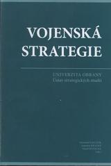 kniha Vojenská strategie, Ministerstvo obrany ČR - Prezentační a informační centrum MO 2008