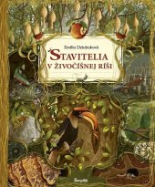 kniha Stavitelia v živočíšnej ríši, Stonožka 2021