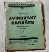 kniha Zvíkovský rarášek Veselohra o jednom jednání, Máj 1925