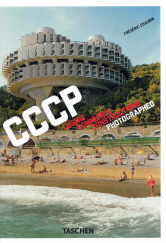 kniha CCCP Cosmic communist constructions photographed, VG Bild-Kunst, Bonn 2022
