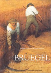kniha Pieter Bruegel starší, Slovart 2003