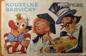 kniha Kouzelné barvičky, Orbis 1972