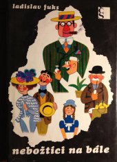 kniha Nebožtíci na bále malá humoreska, Československý spisovatel 1972