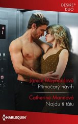 kniha Přímočarý návrh Najdu ti tátu, Harlequin 2019