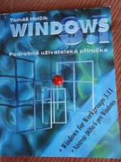 kniha Microsoft Windows 3.1 + Windows for Workgroups 3.11 + nástroje DOSu 6 pro Windows podrobná uživatelská příručka, CPress 1994